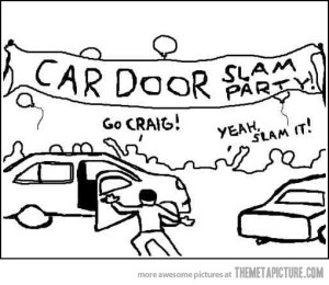 The 3AM car-door-slam-party